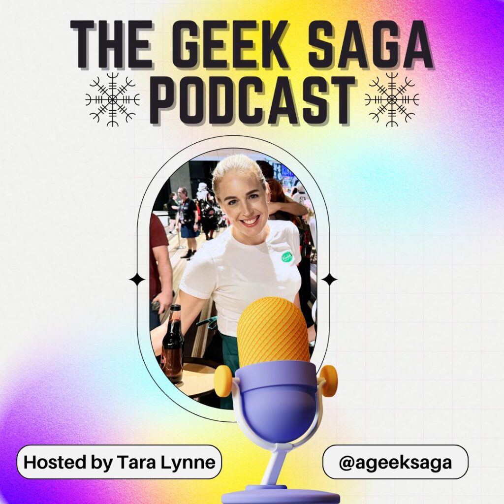 geek saga podcast knight of the seven kingdoms dragon con 2025